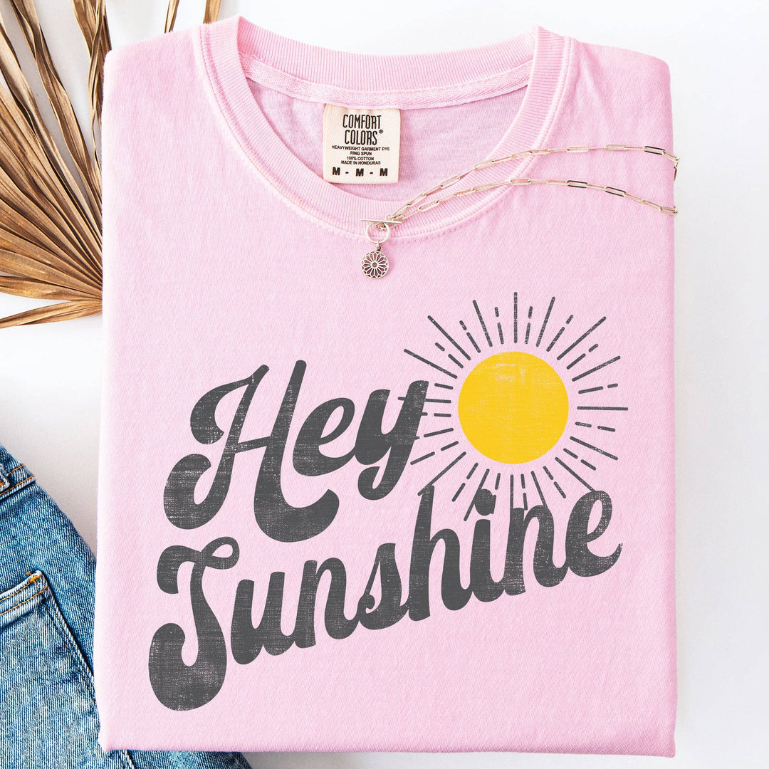 Hey Sunshine - Summer Fun T-Shirt